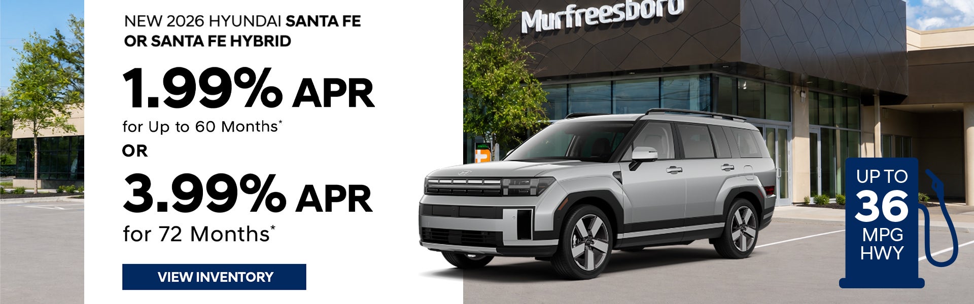 1.99% or 3.99% APR – 2026 Santa Fe – Murfreesboro