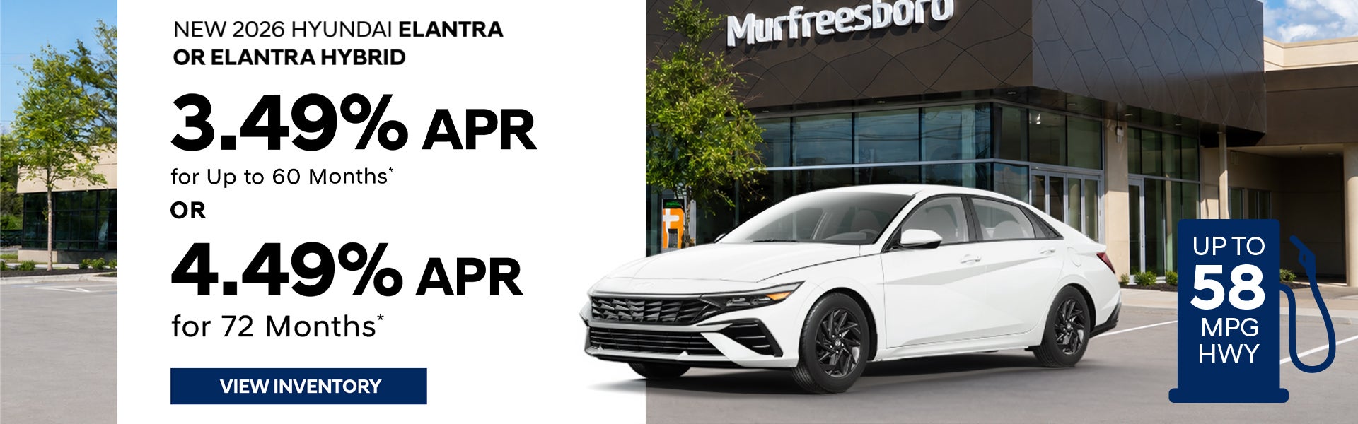 3.49% or 4.49% APR – 2026 Elantra – Murfreesboro