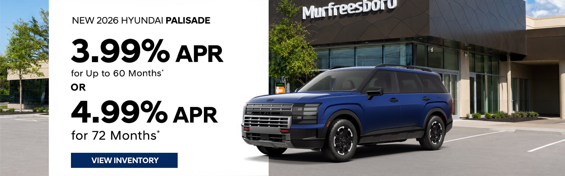 3.99% or 4.99% APR – 2026 Palisade – Murfreesboro